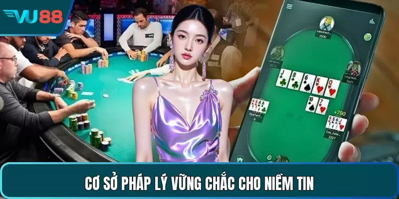 Cơ sở pháp lý vững chắc cho niềm tin
