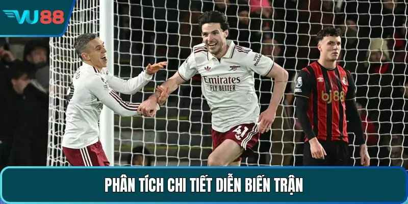 Phân tích chi tiết diễn biến trận